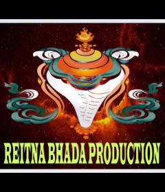 Reitna Bhada Production